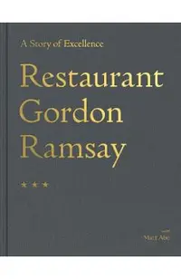 Restaurant Gordon Ramsay: A Story of Excellence