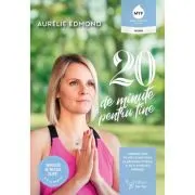 20 de minute pentru tine