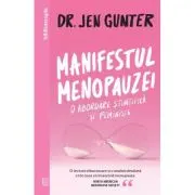 Manifestul menopauzei. O abordare stiintifica si feminista