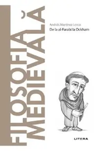 Descopera Filosofia. Filosofia medievala