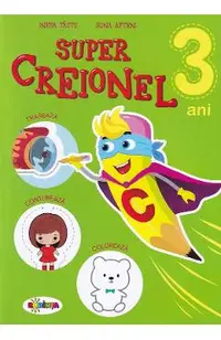 Super Creionel 3 ani