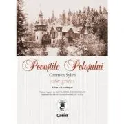 Povestile Pelesului. Editia a II-a, adaugita