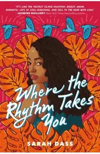 Where the Rhythm Takes You