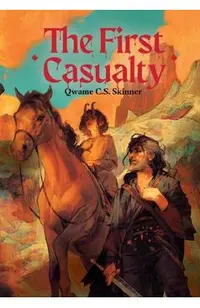 The First Casualty: Book One of The Sharp Places