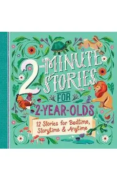 2-Minute Stories for 2-Year-Olds