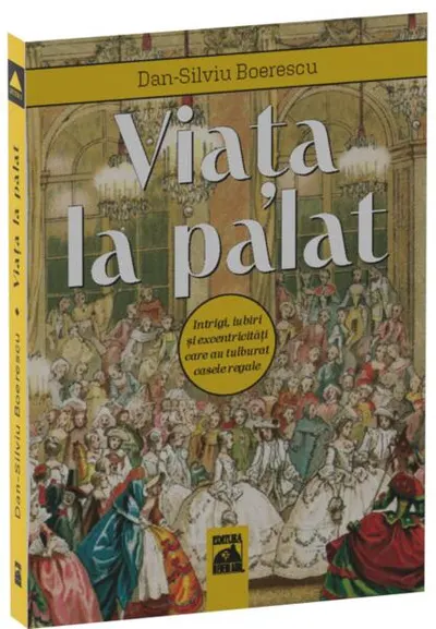 Viața la palat - Paperback brosat