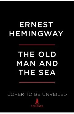 The Old Man and the Sea: The Hemingway Library Edition