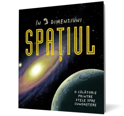 Spaţiul. În 3 dimensiuni