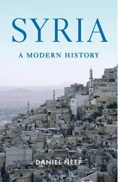 Syria: A Modern History
