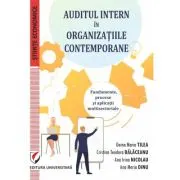 Auditul intern in organizatiile contemporane. Fundamente, procese si aplicatii multisectoriale