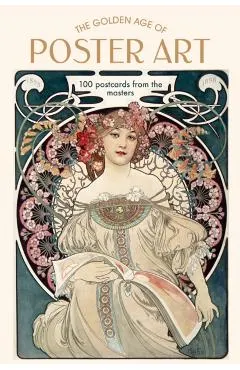 The Golden Age of Poster Art: 100 Postcards from the Masters