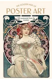 The Golden Age of Poster Art: 100 Postcards from the Masters