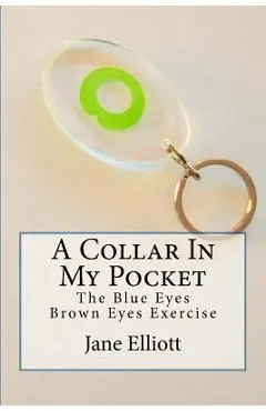 A Collar In My Pocket: Blue Eyes/Brown Eyes Exercise