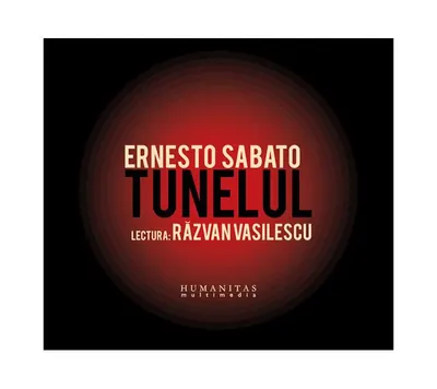 Tunelul - Ernesto Sábato