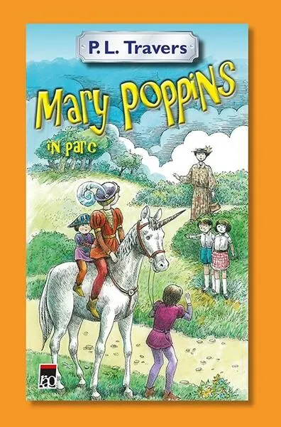 Mary Poppins în parc - Hardcover - P.L. Travers
