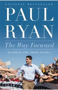 Way Forward: Renewing the American Idea