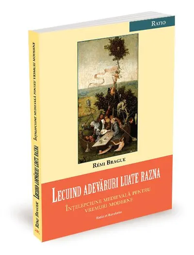 Lecuind adevăruri luate razna - Paperback brosat - Rémi Brague