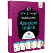 Scrie si sterge! pentru prescolari mici. Asocieri logice. 32 fise de lucru refolosibile