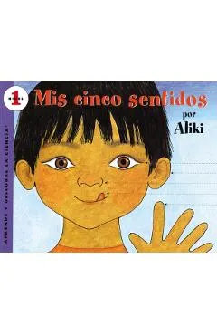 M�s Cinco Sentidos: My Five Senses (Spanish Edition)