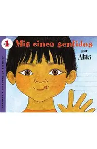 M�s Cinco Sentidos: My Five Senses (Spanish Edition)