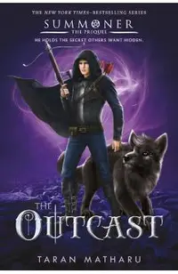 The Outcast: Prequel to the Summoner Trilogy