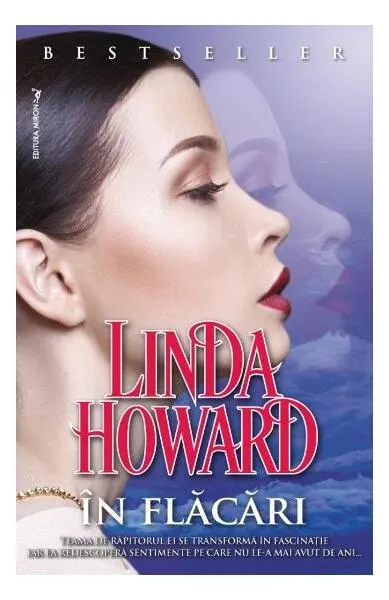 În flăcări - Paperback brosat - Linda Howard