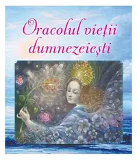 Oracolul vieții dumnezeiești