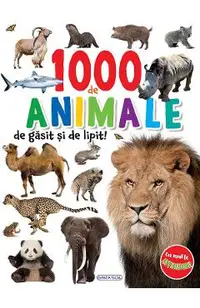 1000 de animale de gasit si de lipit