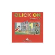 Curs limba Engleza Click On 1 Audio CD elev