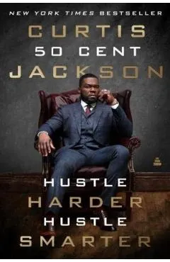 Hustle Harder, Hustle Smarter