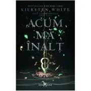 Acum ma inalt. Saga Cuceritorului. partea a II-a