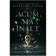 Acum ma inalt. Saga Cuceritorului. partea a II-a