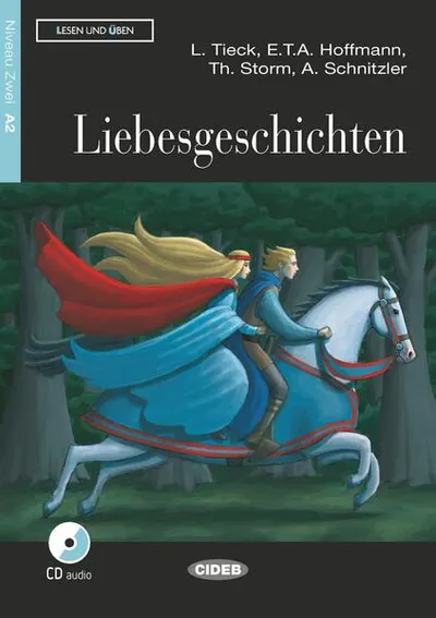 Liebesgeschichten + CD + App (Niveau Zwei A2) - Paperback - E.T.A. Hoffmann, Ludwig Tieck