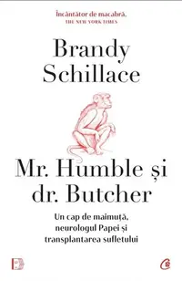 Mr. Humble și dr. Butcher - Paperback brosat - Brandy Schillace