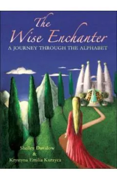 The Wise Enchanter: A Journey Through the Alphabet