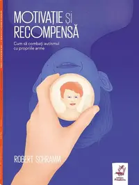 Motivație și recompensă - Paperback brosat - Robert Schramm