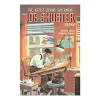 The Joe Shuster Story