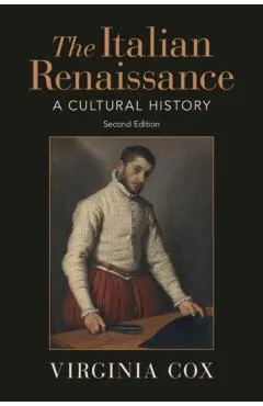The Italian Renaissance: A Cultural History