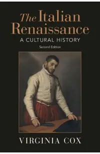 The Italian Renaissance: A Cultural History