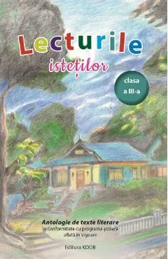 Lecturile istetilor. Antologie de texte literare