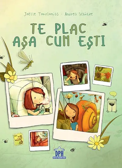 Te plac așa cum ești - Hardcover - Andrea Schütze, Joëlle Tourlonias