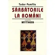 Sarbatorile la romani