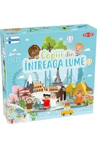 Joc educativ: Copiii din intreaga lume