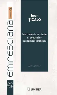 Instrumente muzicale și poetica lor în opera lui Eminescu - Paperback brosat