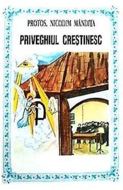 Priveghiul crestinesc