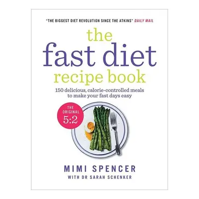 The Fast Diet Recipe Book