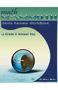 Math Mammoth Grade 6 Skills Review Workbook Answer Key