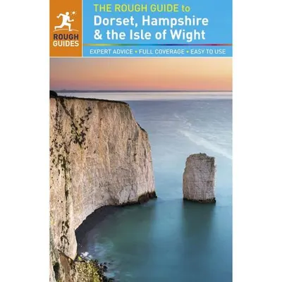 The Rough Guide to Dorset, Hampshire & the Isle of Wight