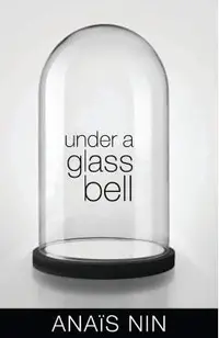 Under a Glass Bell