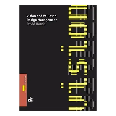 Vision and Values in Design Management